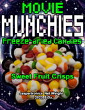Movie Munchie's™ Freeze Dried Sweet Fruit Crisps - Crunch through the rainbow of flavor. - 5oz